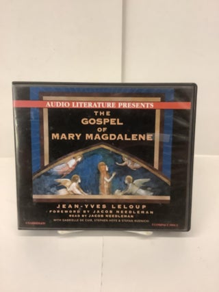 Item #88989 The Gospel of Mary Magdalene. Jean-Yves Leloup, Jacob reader Needleman