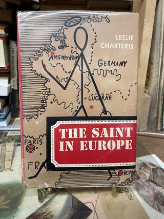 Item #89055 The Saint in Europe. Leslie Charteris
