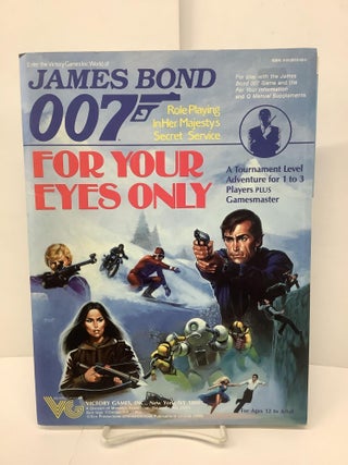 Item #89085 For Your Eyes Only, James Bond 007 Role Playing in Her Majesty's Secret Service,...