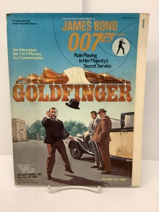 Item #89086 Goldfinger, James Bond 007 Role Playing in Her Majesty's Secret Service, Gamesmaster...