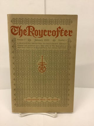 Item #89097 The Roycrofter, Vol. 3 No. 4 January 1929, A Magazine Devoted to Roycroft Ideals....