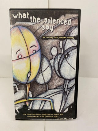 Item #89211 What the Silenced Say: An Evening with Jonathan Mooney