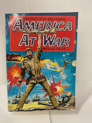 Item #89221 America at War: The Best of DC War Comics. Michael Uslan
