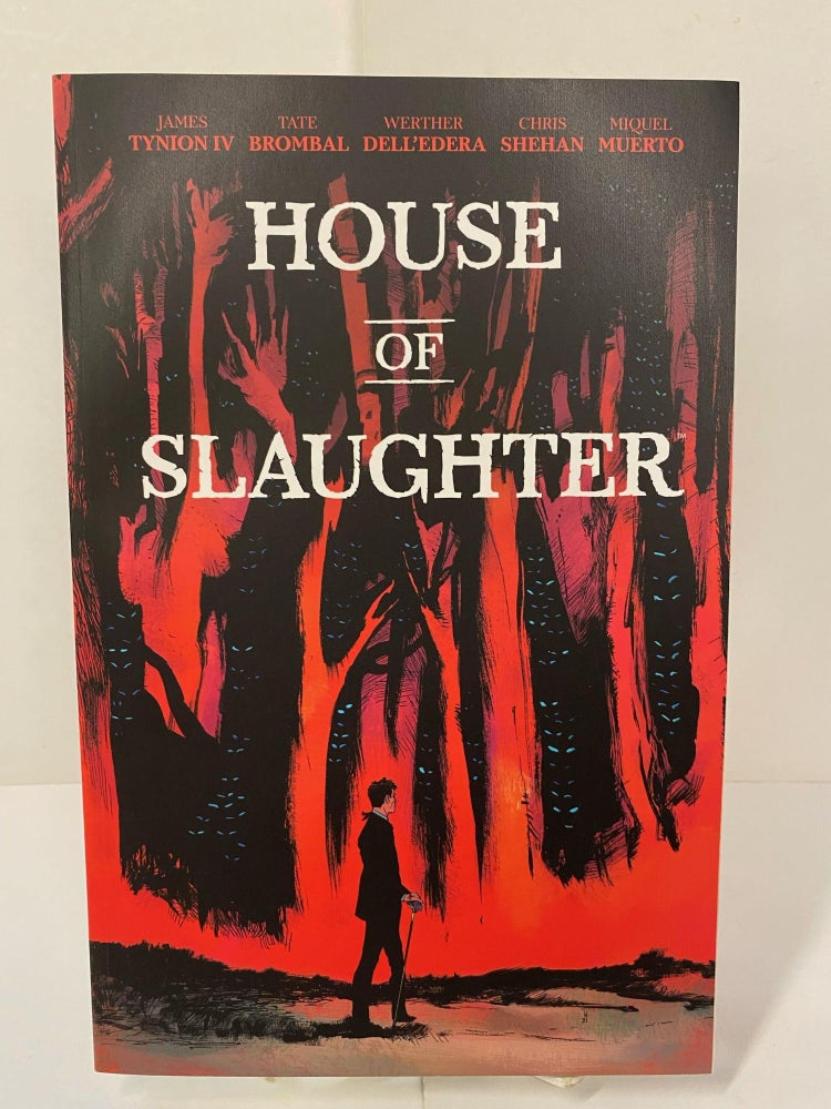 Item #89239 House of Slaughter Vol. 1. James Tynion, Tate Brombal.