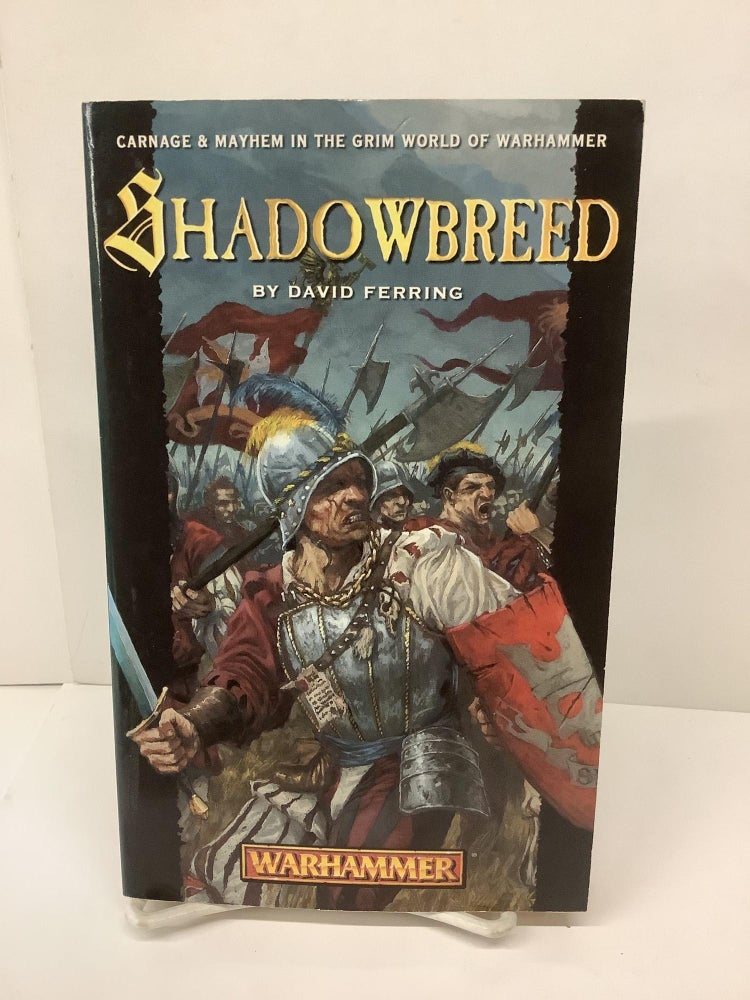 Item #89253 Shadowbreed, Konrad Trilogy Bk 2, Warhammer. David Ferring.