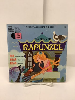 Item #89289 The Story of Rapunzel, A Disneyland Record and Book, LLP 346