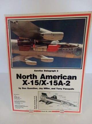 Item #89294 Datagraph 2: North American X-15/X-15A-2. Ben Guenther