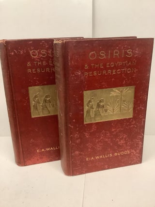 Osiris & The Egyptian Resurrection, 2 Vols.