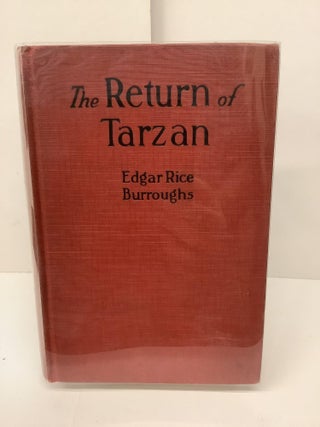 Item #89370 The Return of Tarzan. Edgar Rice Burroughs