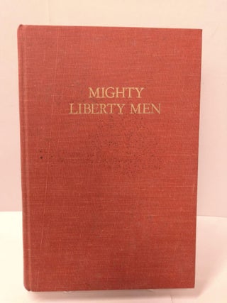 Item #89392 Mighty Liberty Men. Sue Ellen Snape