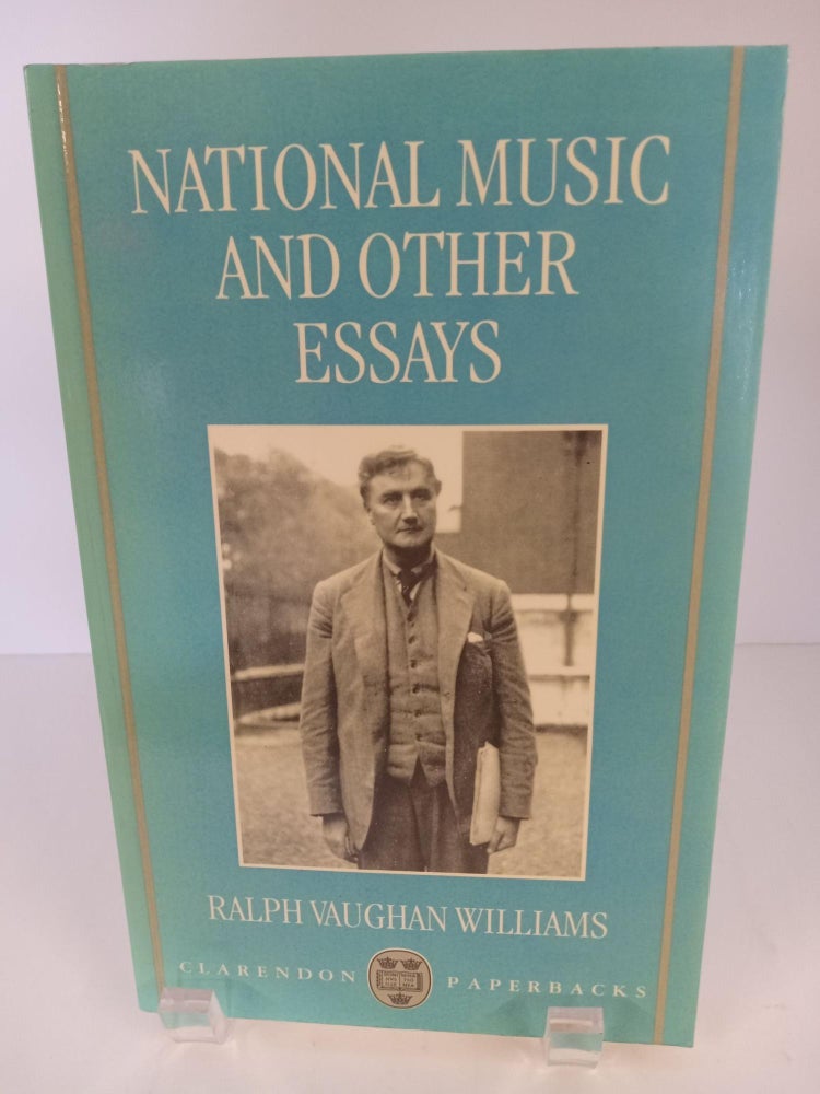 Item #89423 National Music and Other Essays. Ralph Vaughn Williams.