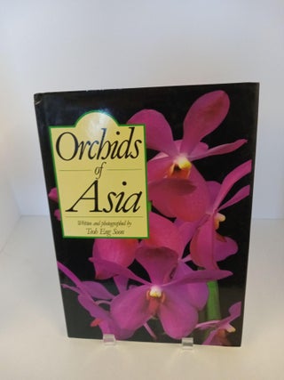Item #89506 Orchids of Asia. Teoh Eng Soon