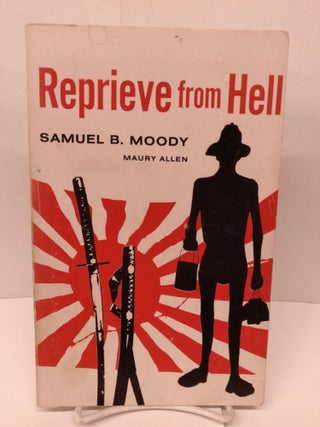 Item #89539 Reprieve From Hell. Susa B. Moody