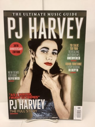 Item #89599 Uncut Magazine, PJ Harvey, The Ultimate Music Guide