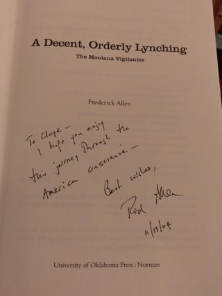 A Decent, Orderly Lynching: The Montana Vigilantes