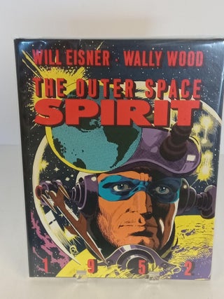 Item #89720 The Outer Space Spirit 1952. Will Eisner, al, et