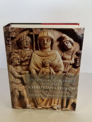 Item #89769 The Oxford Dictionary of the Christian Church. F. L. Cross, E. A. Livingstone
