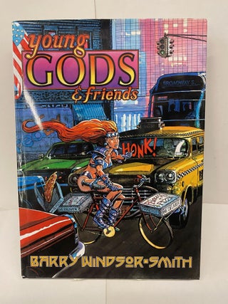 Item #89826 Young Gods and Friends. Barry Windsor-Smith