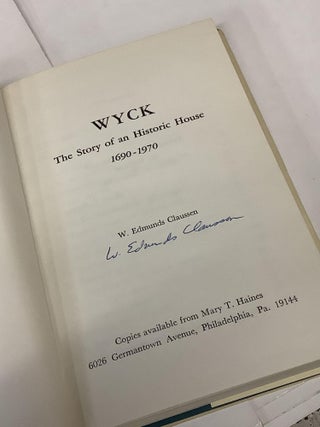 Wyck, The Story of an Historic House 1690-1970