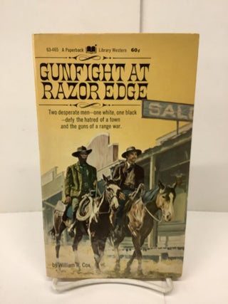 Item #89915 Gunfight At Razor Edge, 63-465. William R. Cox