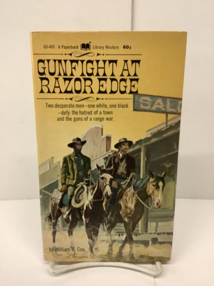 Item #89915 Gunfight At Razor Edge, 63-465. William R. Cox.