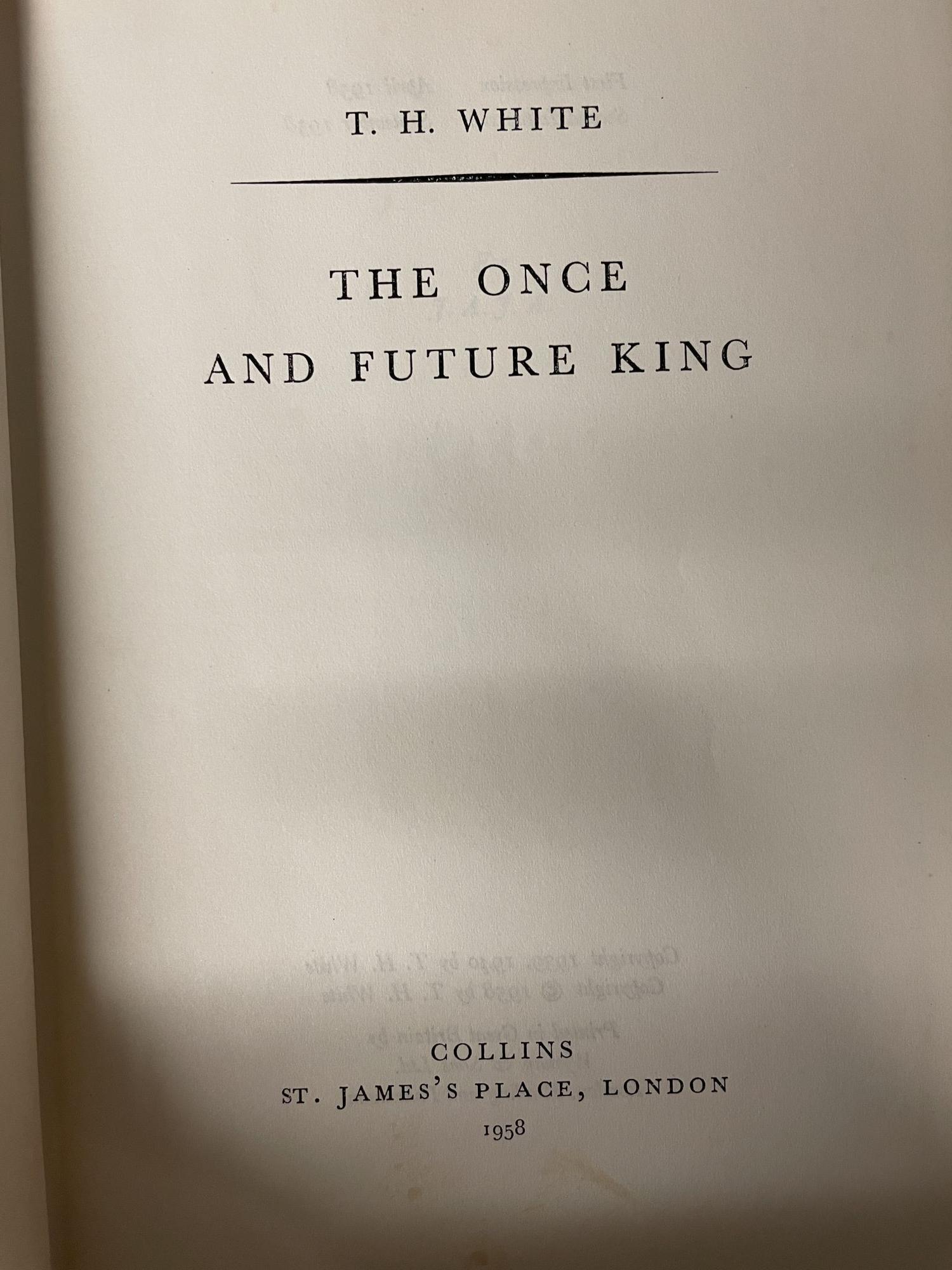 The Once & Future King | T. H White | 1st edition, thus. 2nd iImpression