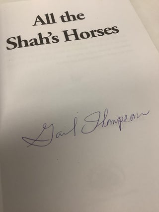 All the Shah's Horses