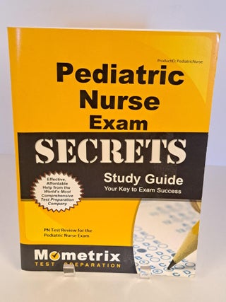 Item #89991 Pediatric Nurse Exam Secrets Study Guide