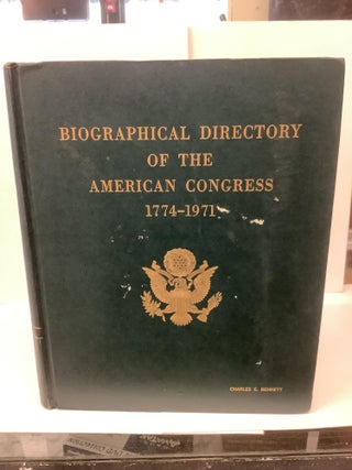 Item #90037 Biographical Directory of the American Congress 1774-1971, Rep Charles Bennett ed