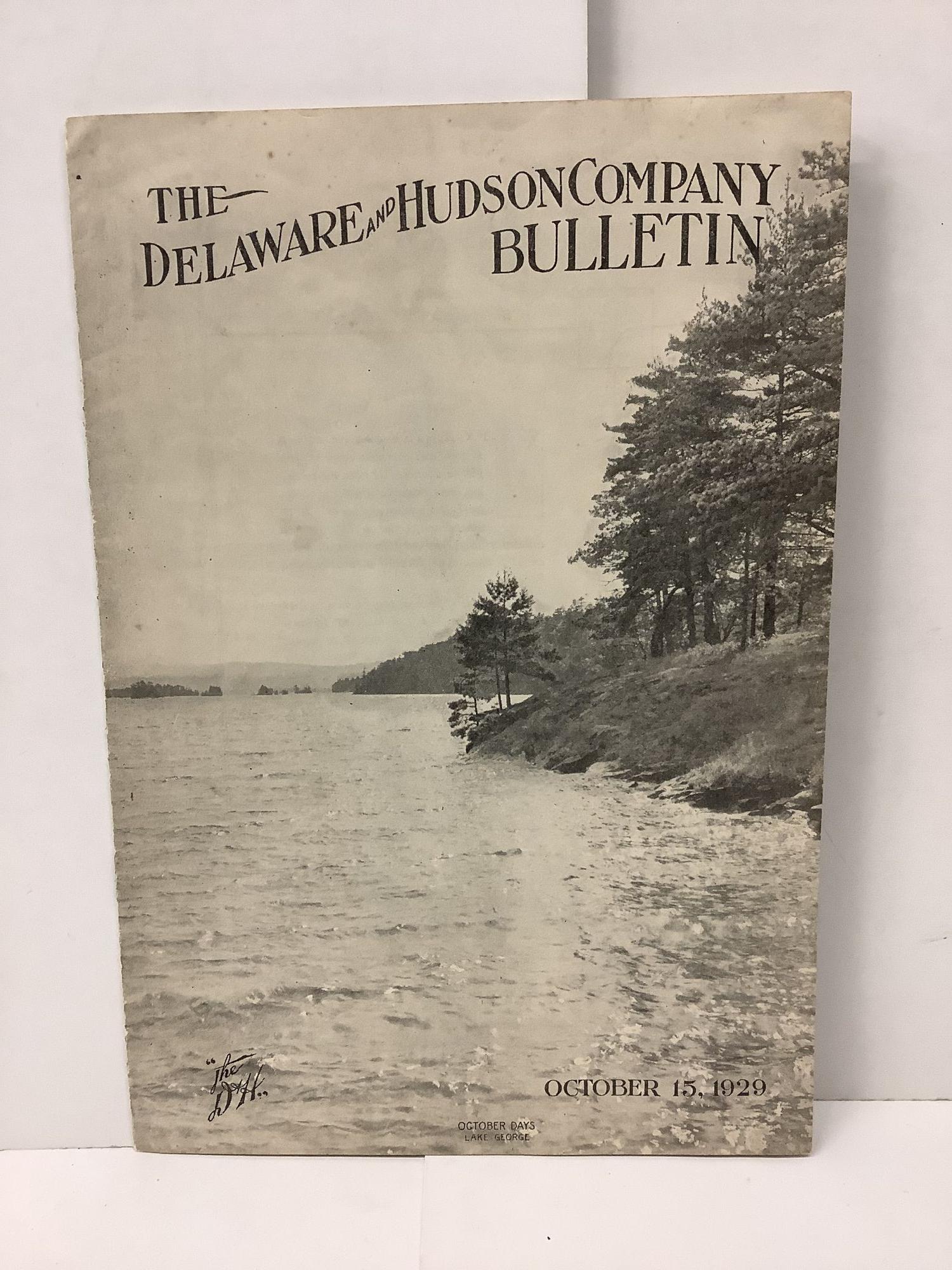 The Delaware and Hudson Company Bulletin, Vol 9 No 20, October 15 1929 ...