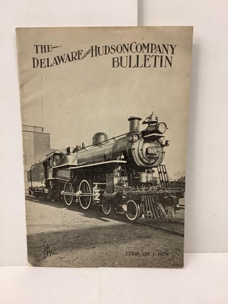 Item #90042 The Delaware and Hudson Company Bulletin, Vol 9 No 3, February 1 1929, Railroad News...