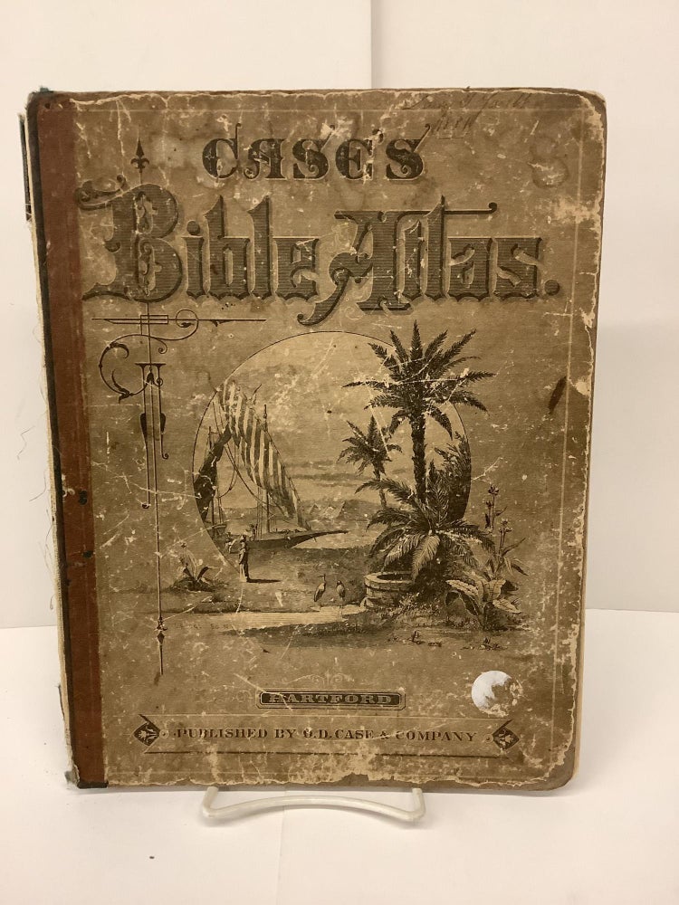 Item #90047 Case's Bible Atlas, To Illustrate the Old and New Testaments, Designed to Aid Sunday School Teachers and Scholars in the study of The International Series of Sunday School Lessons