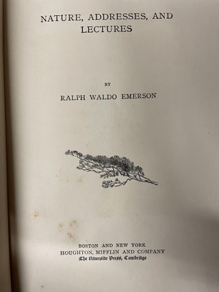 The Works of Ralph Waldo Emerson in Fourteen Volumes (Complete in 13 Volumes)
