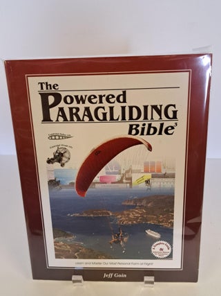 Item #90073 Powered Paragliding Bible 3. Jeff Goin