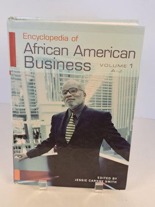 Item #90112 Encyclopedia of African American Business. Jessie Carney Smith