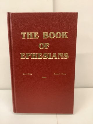 Item #90119 The Book of Ephesians, Spiritual Sword Lectureship. Garland Elkins, Thomas B. eds Warren