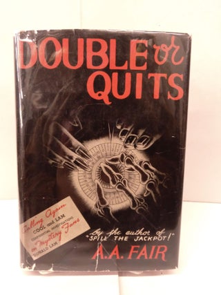 Item #90145 Double or Quits. A. A. Fair