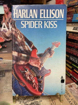 Item #90208 Spider Kiss. Harlan Ellison