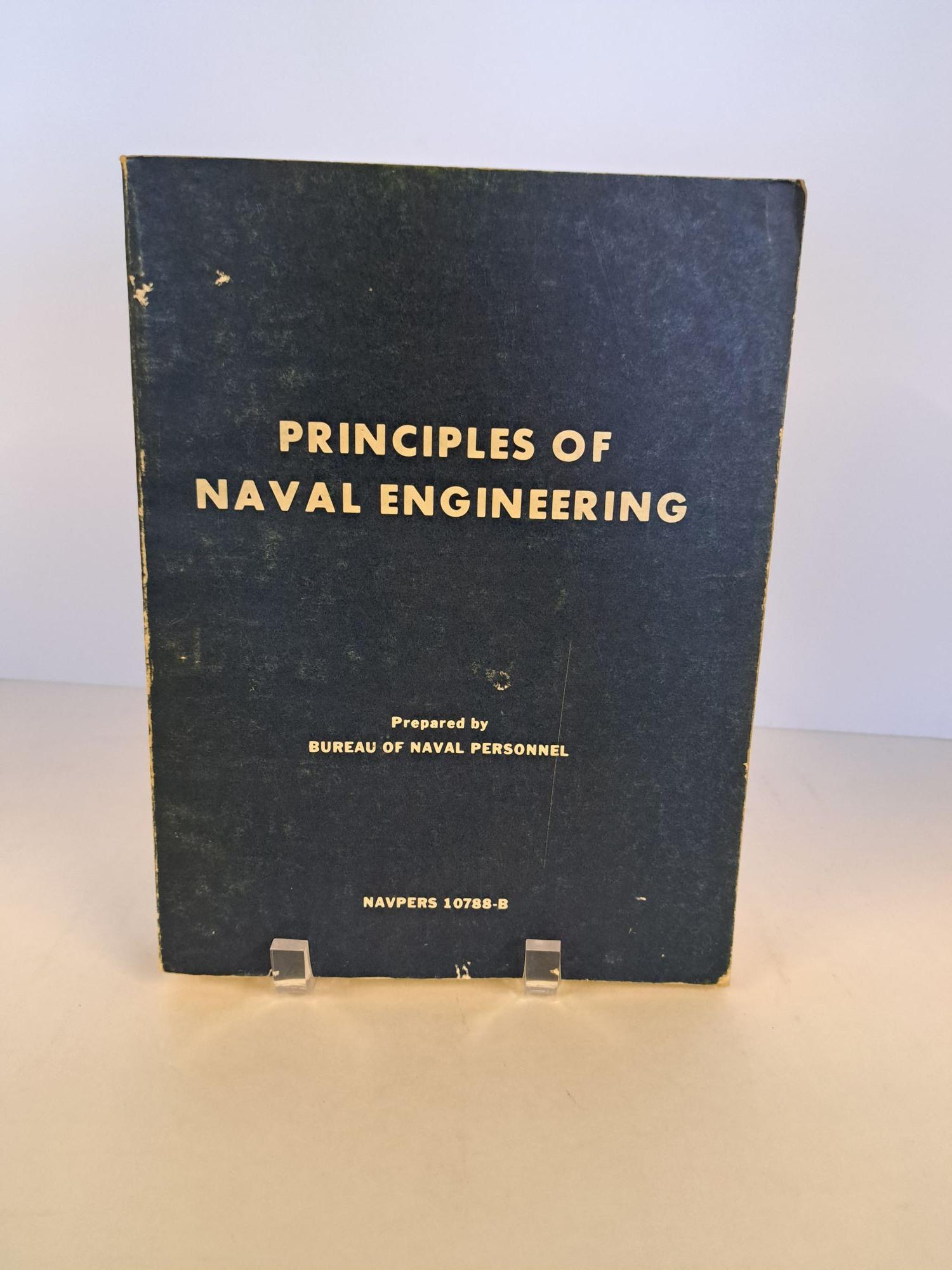 Principles Of Naval Engineering | First Edition, Revised