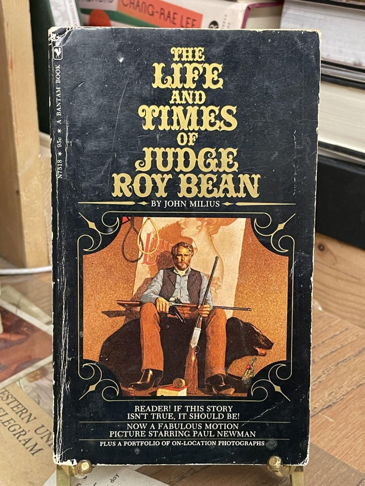 Item #90289 The Life and Times of Judge Roy Bean. John Milius.