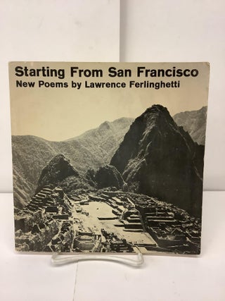 Item #90578 Starting from San Francisco. Lawrence Ferlinghetti