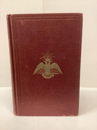 Item #90668 Morals and Dogma of the Ancient and Accepted Scottish Rite of Freemasonry, Prepared...