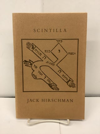 Item #90707 Scintilla. Jack Hirschman