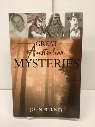 Item #90765 Great Australian Mysteries. John Pinkney