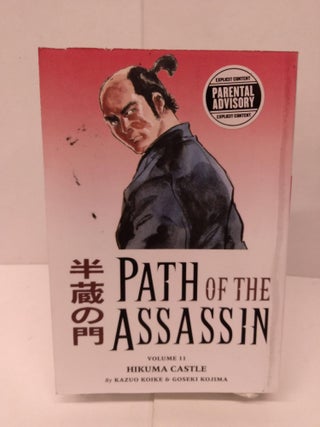 Item #90957 Path of the Assassin, Vol. 11. Kazuo Koike