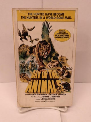 Item #90983 Day of the Animals. Donald Poter