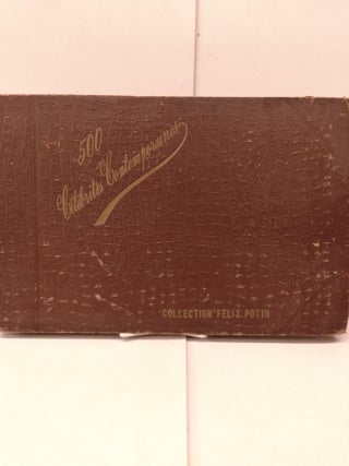 Item #91017 500 Celebrites Contemporaines: Collection Felix Poton