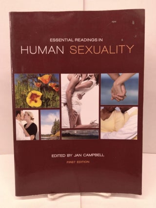 Item #91035 Essential Readings in Human Sexuality. Jan Campbell