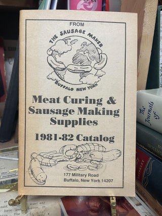 Item #91040 Meat Curing & Sausage Making Supplies, 1981-82 Catalog. The Sausage Maker