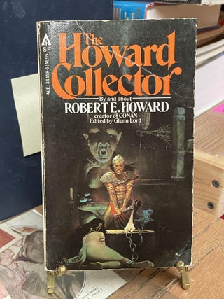 Item #91070 The Howard Collector. Robert E. Howard
